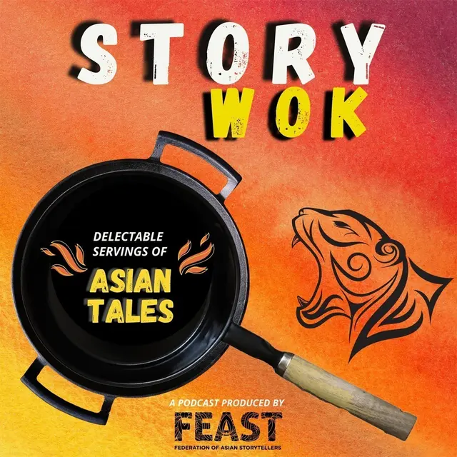 Podcast Story Wok by FEAST featuring storyteller Rohini Vij